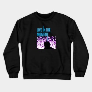 Purple Bert Live in the Moment Crewneck Sweatshirt